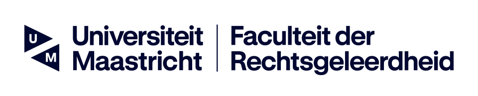 Faculteit der Rechtsgeleerdheid – Universiteit Maastricht